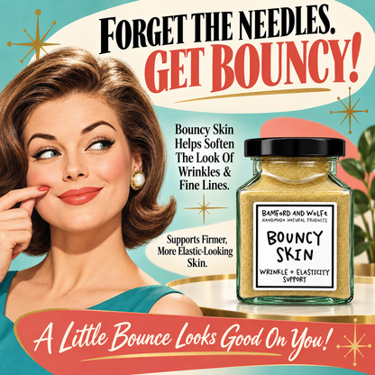 Bouncy Skin